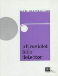 Ultraviolet Hole Detector; Model 2084